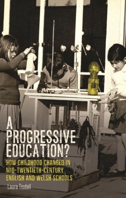 A progressive education? - Laura Tisdall