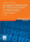 Cover-Bild zum Titel 'Übungsbuch Mathematik für Fachschule Technik und Berufskolleg' von 'Heinz Rapp, Jörg Matthias Rapp'