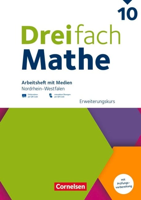 Dreifach Mathe 10. Schuljahr - Erweiterungskurs - Nordrhein-Westfalen - Ausgabe 2022 - Arbeitsheft mit Medien und Lösungen - 