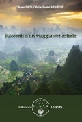 Cover-Bild zum Titel 'Racconti d'un viaggiatore astrale' von 'Anne Givaudan, Daniel Meurois'