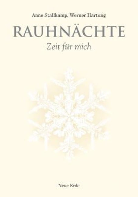 Rauhnächte - Anne Stallkamp, Werner Hartung