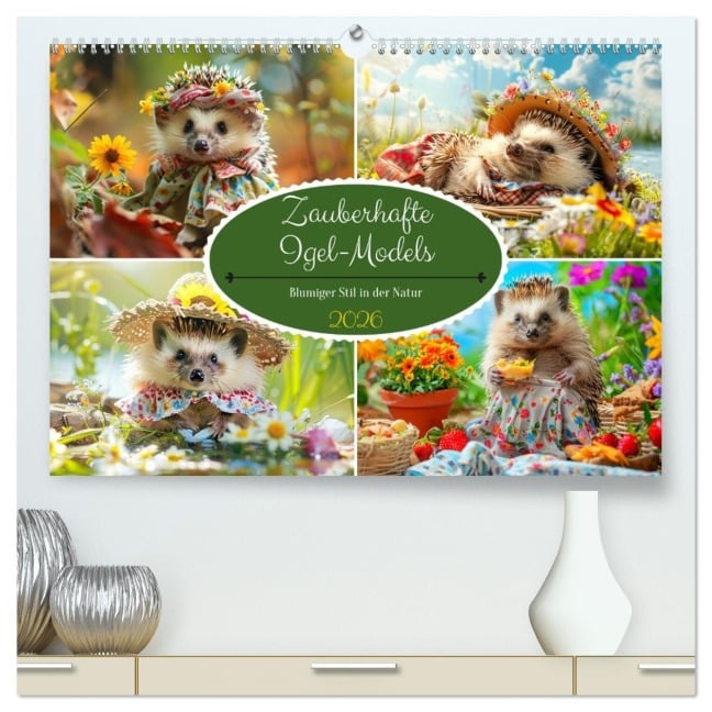 Zauberhafte Igel-Models. Blumiger Stil in der Natur (hochwertiger Premium Wandkalender 2026 DIN A2 quer), Kunstdruck in Hochglanz - Rose Hurley