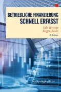 Cover-Bild zum Titel 'Betriebliche Finanzierung - Schnell erfasst' von 'Jürgen Ewert, Udo Terstege'