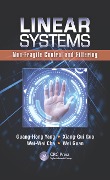 Cover-Bild zum Titel 'Linear Systems' von 'Guang-Hong Yang, Wei-Wei Che, Xiang-Gui Guo, Wei Guan'