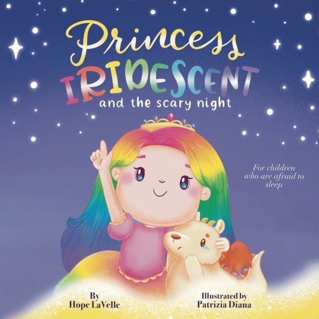 Princess Iridescent - Hope Lavelle