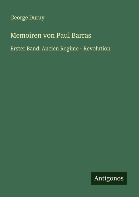 Memoiren von Paul Barras - George Duruy