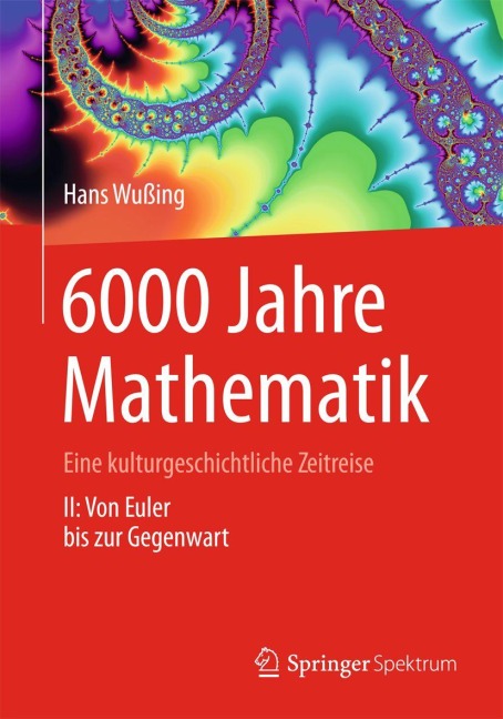 6000 Jahre Mathematik - Hans Wußing