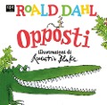 Cover-Bild zum Titel 'Opposti' von 'Roald Dahl'