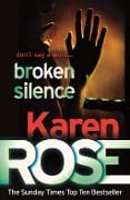 Cover-Bild zum Titel 'Broken Silence (A Karen Rose Novella)' von 'Karen Rose'