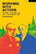 Cover-Bild zum Titel 'Working with Actors' von 'Stephen Bayly'