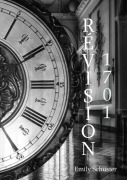 Cover-Bild zum Titel 'Révision 1701' von 'Emily Schuster'