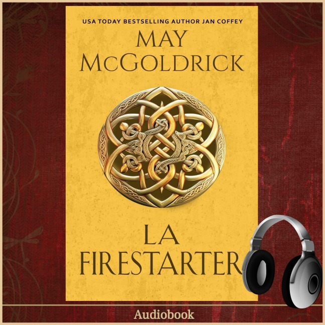 La Firestarter - Jan Coffey, May Mcgoldrick