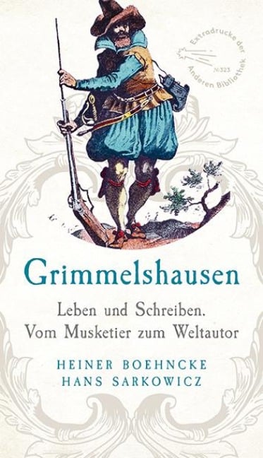 Grimmelshausen - Heiner Boehncke, Hans Sarkowicz