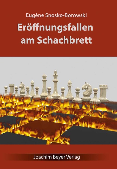 Eröffnungsfallen am Schachbrett - Eugène Snosko-Borowski
