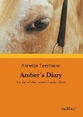 Cover-Bild zum Titel 'Amber¿s Diary' von 'Annette Teermann'