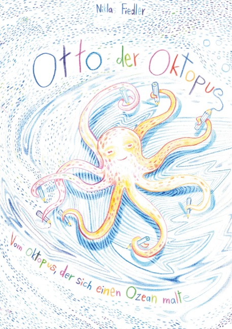 Otto der Oktopus - Niklas Fiedler