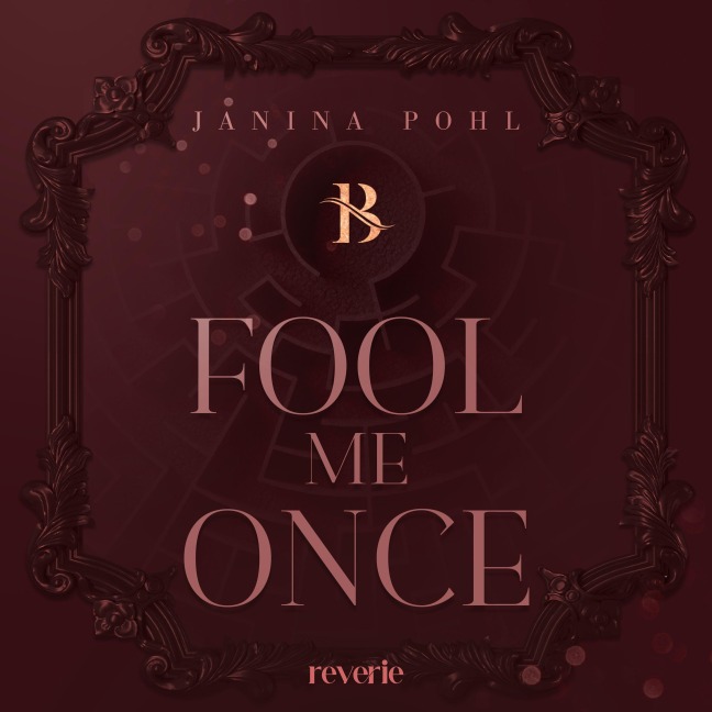 Fool Me Once - Janina Pohl