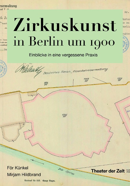Zirkuskunst in Berlin um 1900 - 