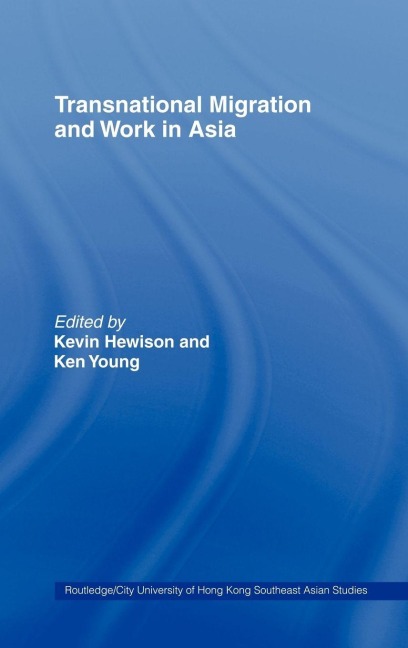 Transnational Migration and Work in Asia - 