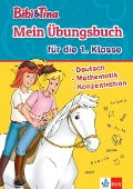 Bibi & Tina: Mein Übungsbuch für die 1. Klasse - 