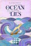 An Ocean Full of Lies (Shattered Magic 2) - Hanna Frost