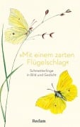 Cover-Bild zum Titel '»Mit einem zarten Flügelschlag«' von ''
