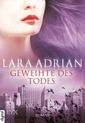 Cover-Bild zum Titel 'Geweihte des Todes' von 'Lara Adrian'