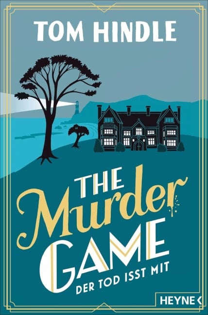 The Murder Game - Der Tod isst mit - Tom Hindle
