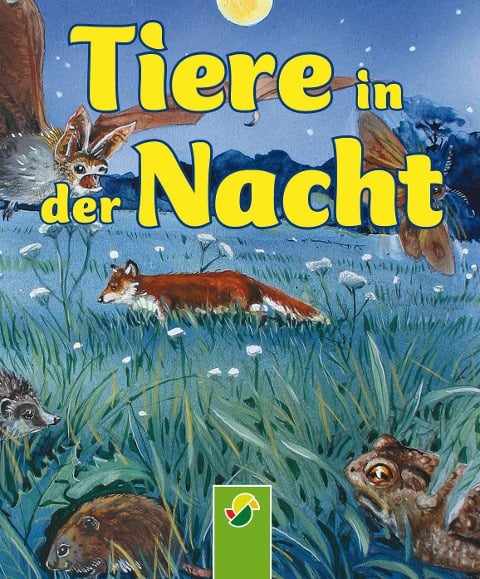Tiere in der Nacht - Bärbel Oftring