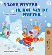 Cover-Bild zum Titel 'I Love Winter (English Dutch Bilingual Children's Book)' von 'Shelley Admont, Kidkiddos Books'