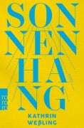 Cover-Bild zum Titel 'Sonnenhang' von 'Kathrin Weßling'
