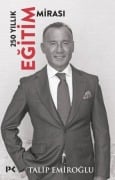 Cover-Bild zum Titel '250 Yillik Egitim Mirasi Ciltli' von 'Talip Emiroglu'