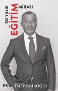 Cover-Bild zum Titel '250 Yillik Egitim Mirasi Ciltli' von 'Talip Emiroglu'