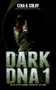 Cover-Bild zum Titel 'Bound to the Vampire, Desired by the Pack (Dark DNA, #1)' von 'Cera D. Colby'