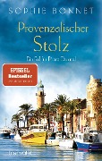 Cover-Bild zum Titel 'Provenzalischer Stolz' von 'Sophie Bonnet'