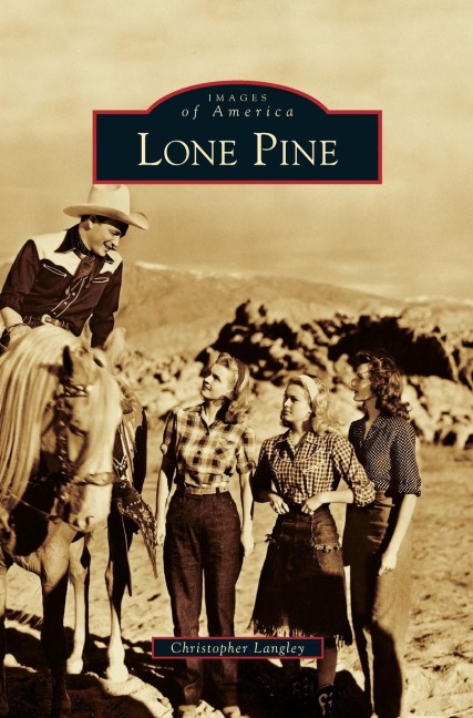 Lone Pine - Christopher Langley