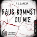 Cover-Bild zum Titel 'Hochspannung, Folge 2: Raus kommst du nie' von 'R. S. Parker'
