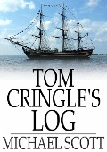 Tom Cringle's Log - Michael Scott
