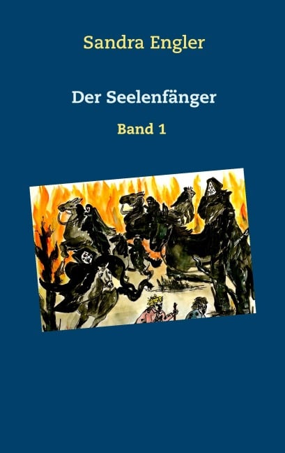 Der Seelenfänger - Sandra Engler