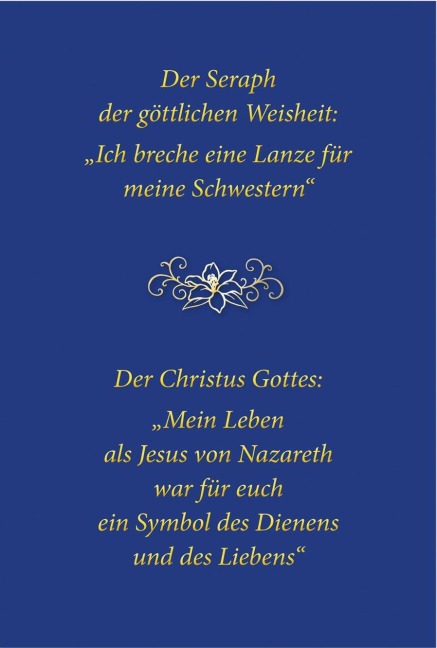 Der Seraph der göttlichen Weisheit - Ich breche eine Lanze für meine Schwestern - Gabriele