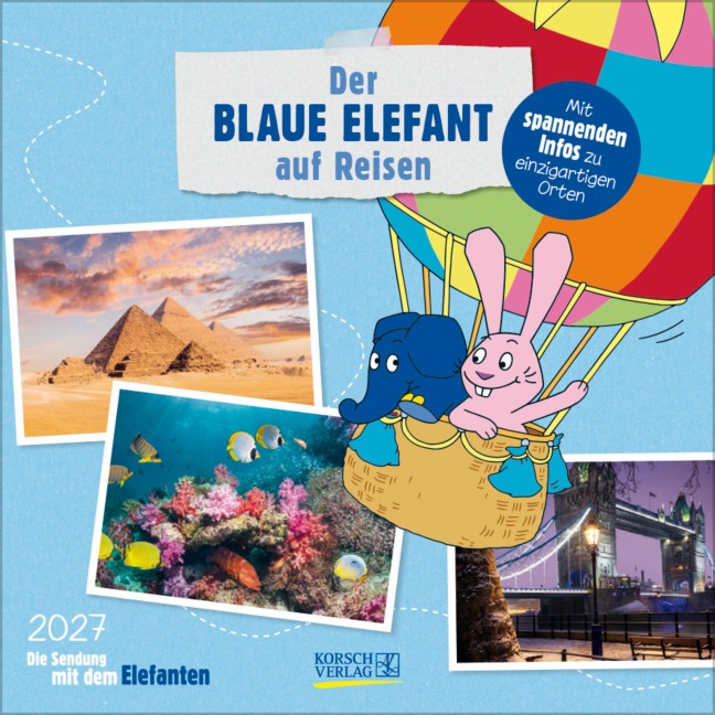 Der Blaue Elefant auf Reisen 2027 - 