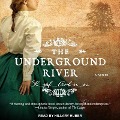 Cover-Bild zum Titel 'The Underground River' von 'Martha Conway'