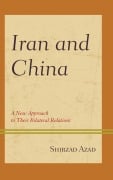 Cover-Bild zum Titel 'Iran and China' von 'Shirzad Azad'