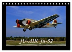 JU-AIR Ju-52 (Tischkalender 2025 DIN A5 quer), CALVENDO Monatskalender - Gagel©Gagelart Gagel©Gagelart