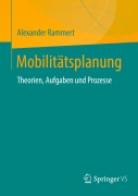 Cover-Bild zum Titel 'Mobilitätsplanung' von 'Alexander Rammert'