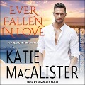 Cover-Bild zum Titel 'Ever Fallen in Love' von 'Katie MacAlister'
