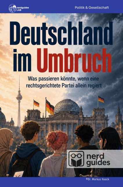 Deutschland im Umbruch - Nerdguides Lab