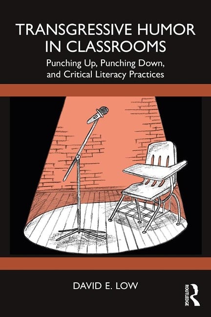 Transgressive Humor in Classrooms - David E. Low