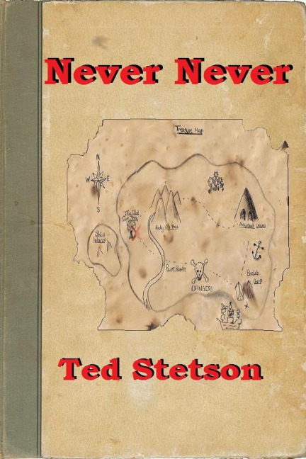 Never Never (Christmas stories, #2) - Ted Stetson
