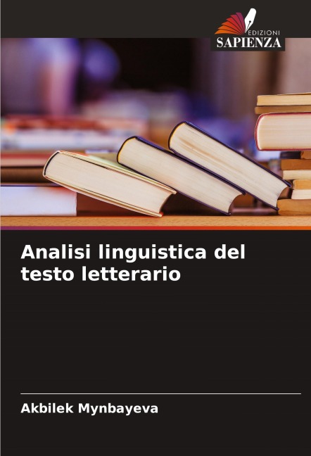Analisi linguistica del testo letterario - Akbilek Mynbayeva